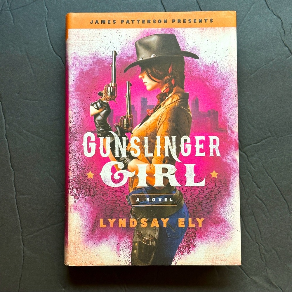 Gunslinger Girl: A Novel by Lyndsay Ely | Fiction | Hardcover Book